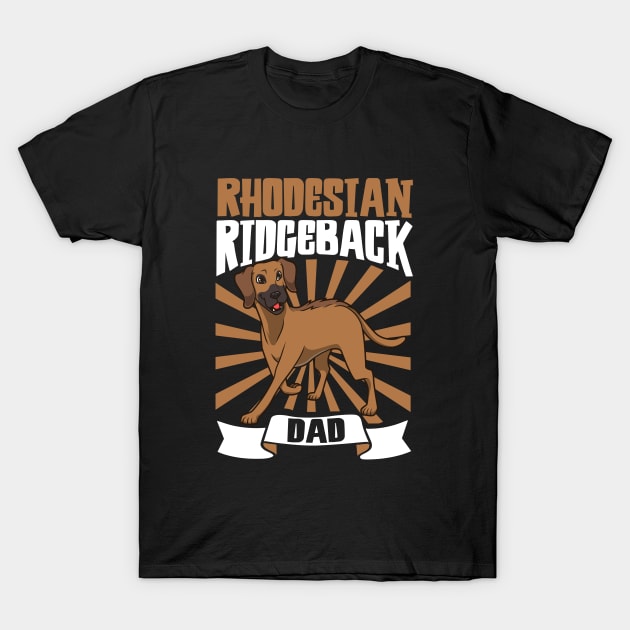 Rhodesian Ridgeback Dad - Rhodesian Ridgeback T-Shirt by Modern Medieval Design